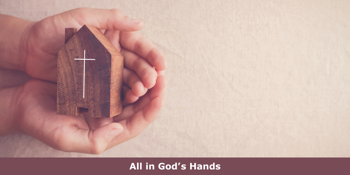 All in God’s Hands