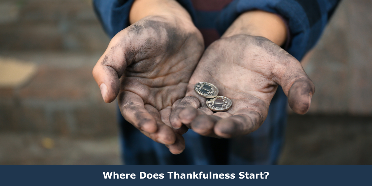 Where Does Thankfulness Start?